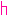 ｈ