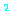 ２