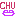 CHU