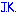J.K.