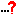 …?