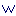 w