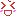 きゃは