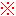 ※