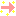 →