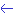 ←