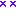 ××