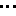 ・・・