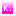 ｋ