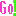 go!