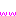 ｗｗ