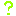 ？