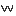 w