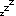 Z・・・