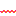 ー