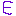 e
