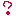 ？