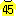 45