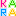 ＫＡＲＡ