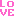 LOVE