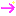 →