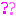 ?