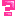 ?