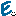 Ｅ