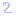 ２