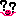 ？