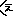 え
