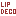 ＬＩＰＤＥＣＯ