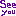 See you