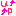 UP
