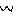 ｗ