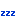 ｚｚｚ