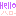 Hello　ハロー
