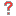 ?,？
