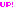 up!