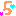 ５