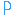 Ｐ