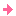 →
