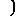 ）