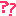 ?