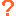 ？