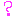 ?