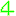 ４