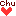 ｃｈｕ