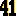 ４１