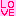 LOVE